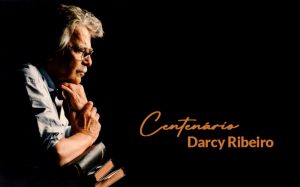 Centenário Darcy Ribeiro