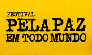 Festival Pela Paz ComCausa, Be Magic, Rato do Rio, StudioB , Rock ComCausa, Cólera, punk